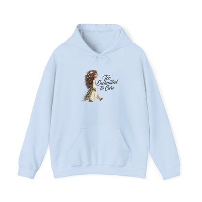 Too Enchanted To Care Hoodie — Whimsical Fairy Girl Graphic Sweatshirt