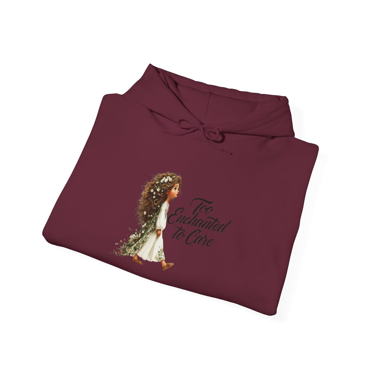 Too Enchanted To Care Hoodie — Whimsical Fairy Girl Graphic Sweatshirt