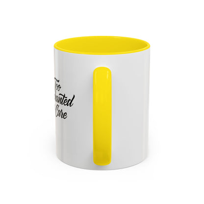 Too Enchanted to Care Coffee Mug