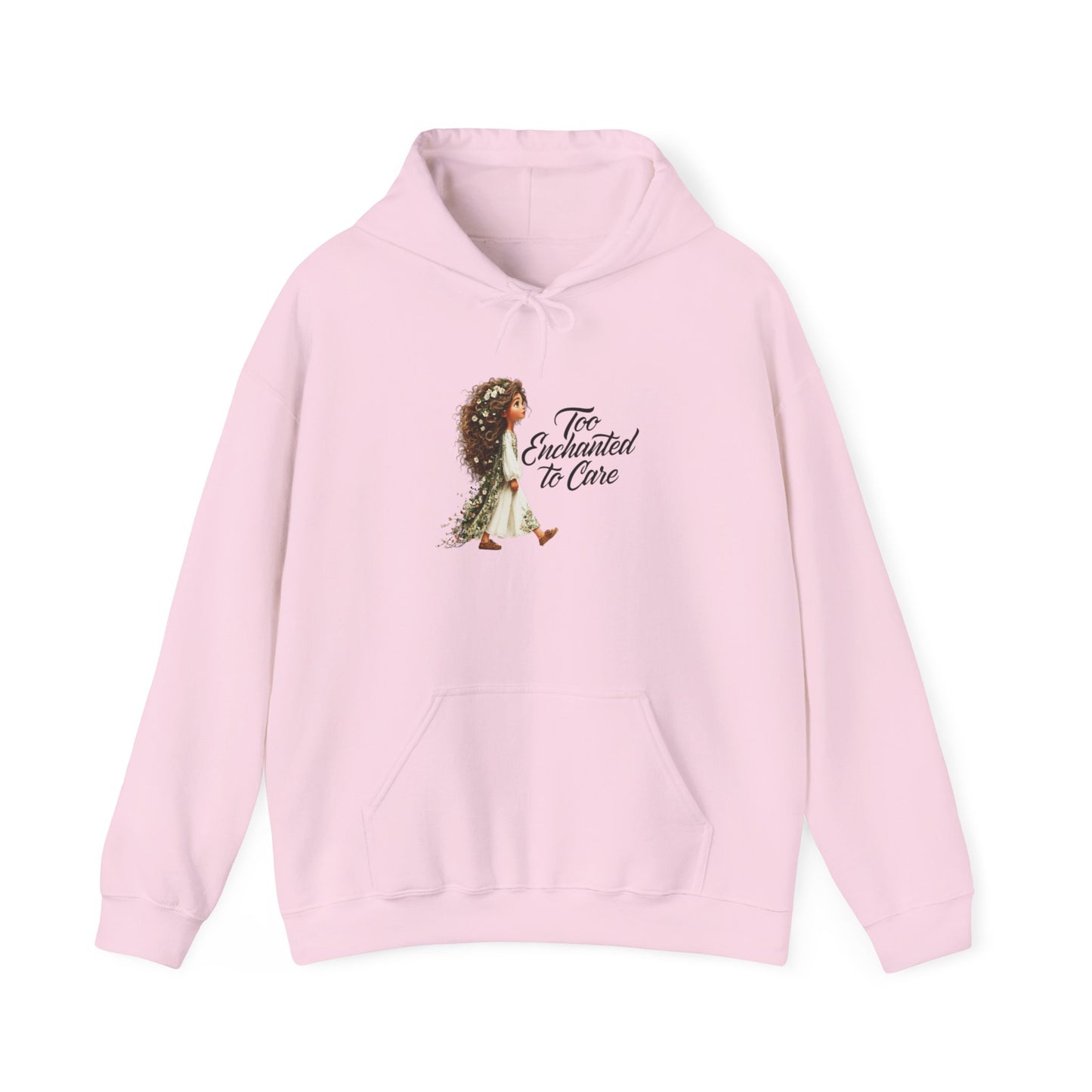 Too Enchanted To Care Hoodie — Whimsical Fairy Girl Graphic Sweatshirt