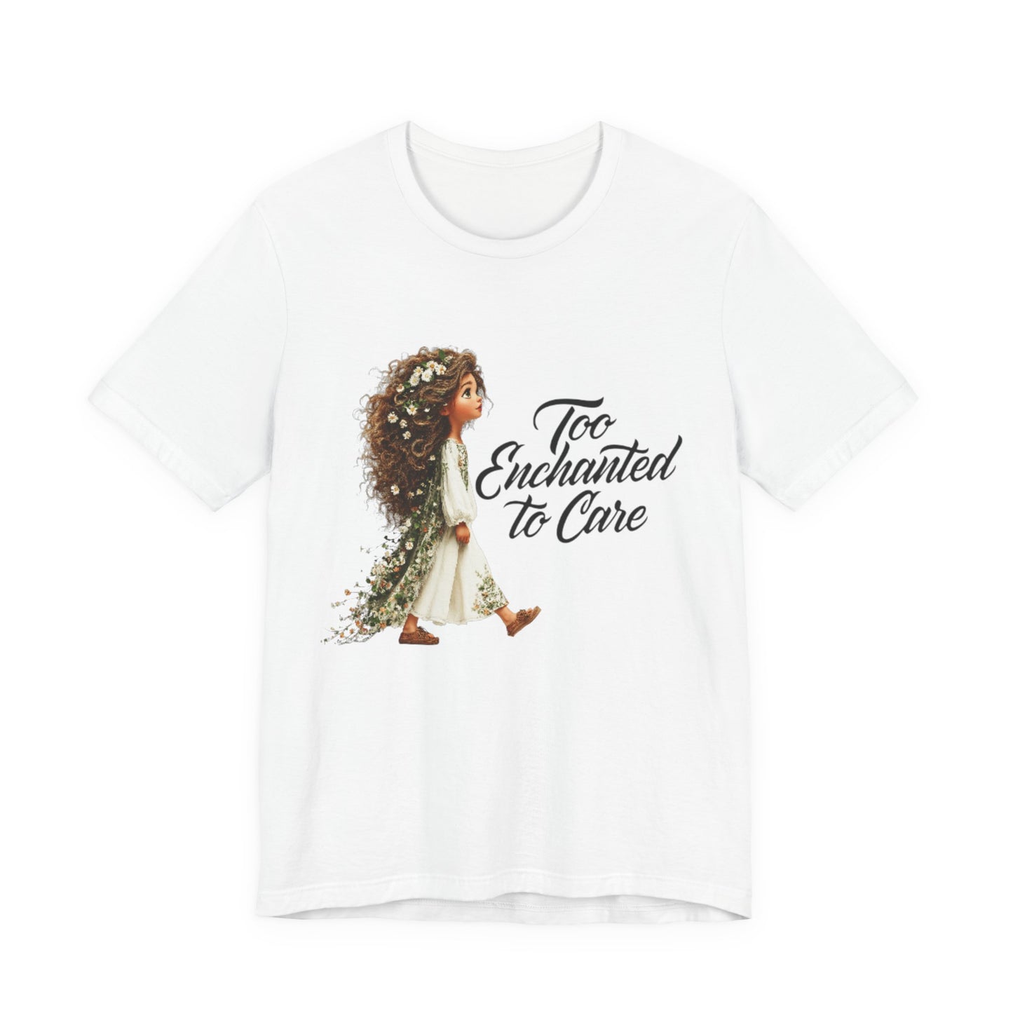 Too Enchanted To Care