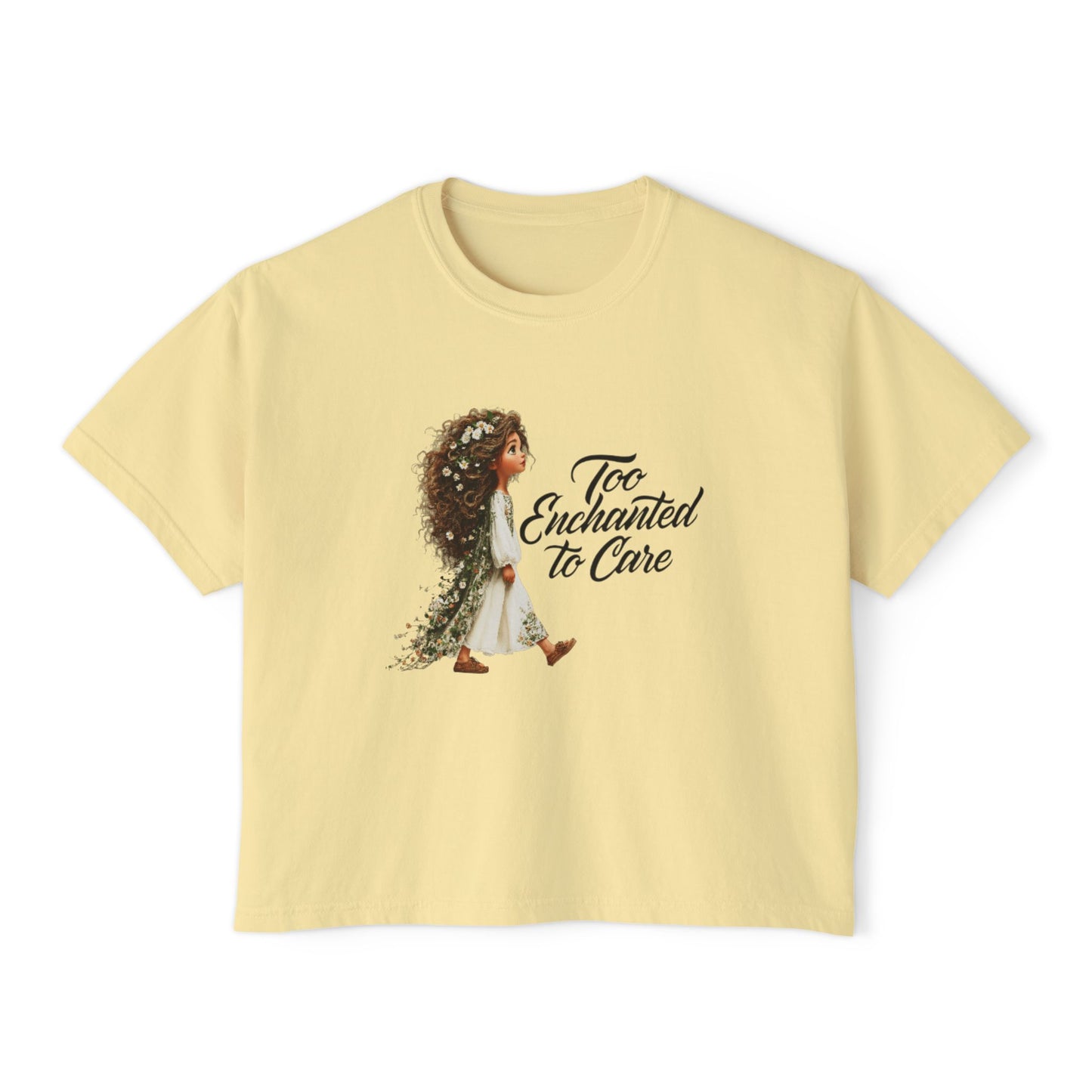 "Too Enchanted to Care" Boxy Tee