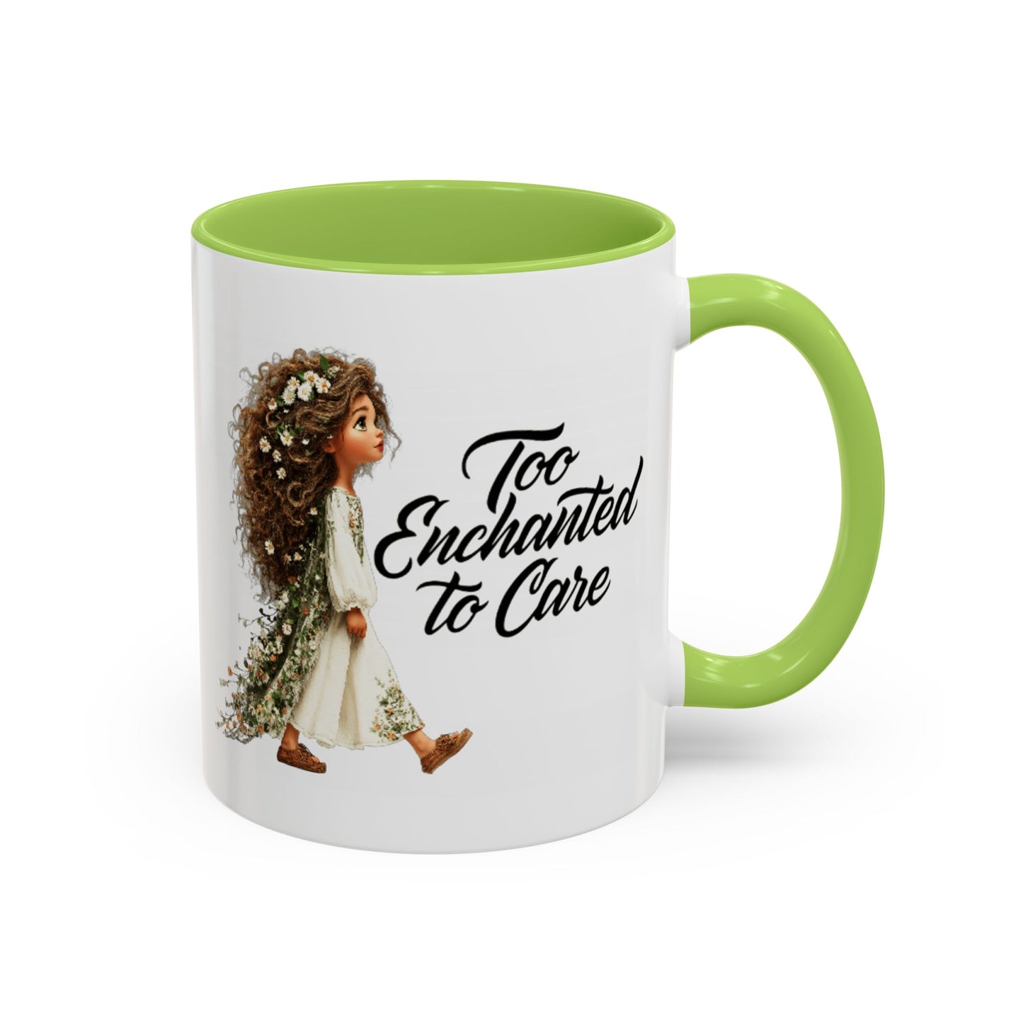 Too Enchanted to Care Coffee Mug