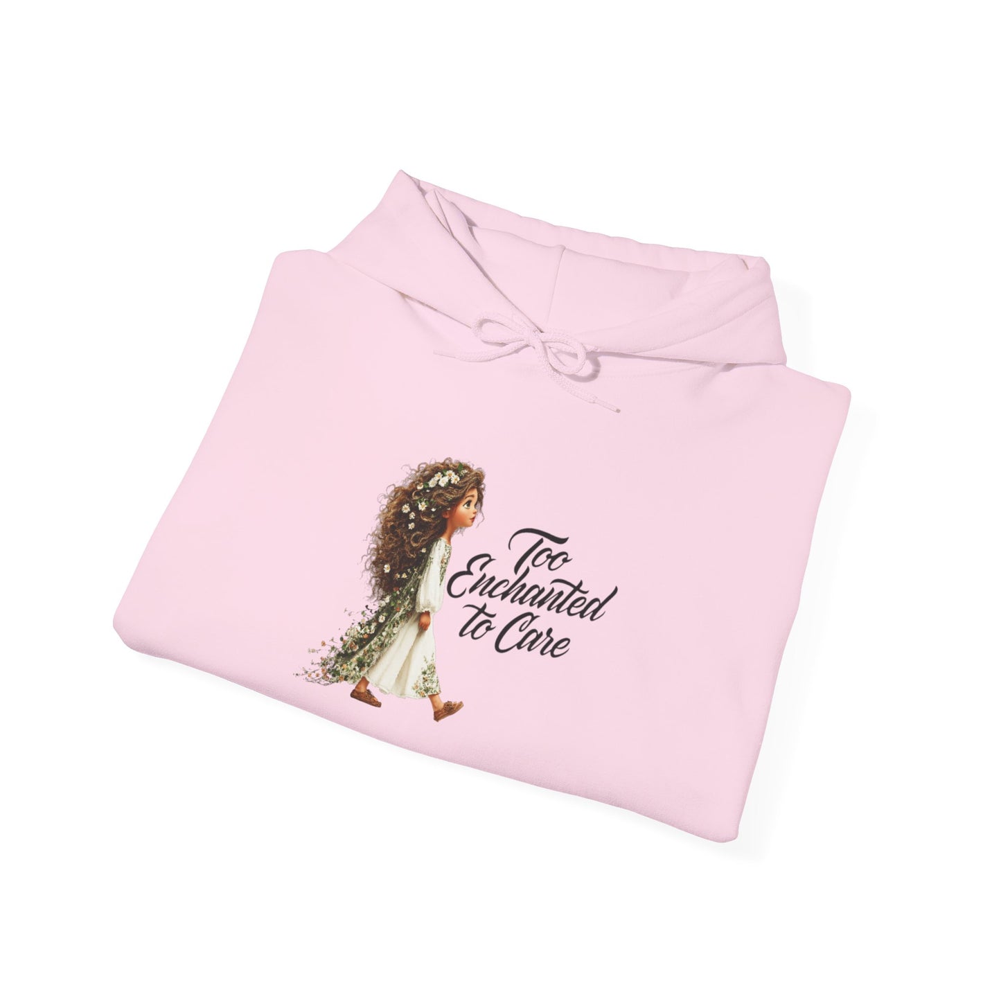 Too Enchanted To Care Hoodie — Whimsical Fairy Girl Graphic Sweatshirt