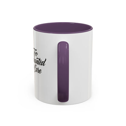 Too Enchanted to Care Coffee Mug